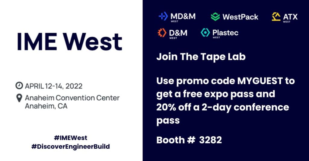 Join The Tape Lab at IME West This April The Tape Lab